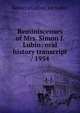 Reminiscenses of Mrs. Simon J. Lubin: oral history transcript / 1954, Rebecca Cohen. ive Lubin 