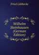Wilhelm Steinhausen (German Edition), Fried Lubbecke 