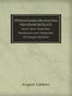 Mittelniederdeutsches Handwrterbuch. Nach Dem Tode Des Verfassers von Vollendet Christoph Walther, August Lubben 