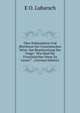 ?ber Deklamation Und Rhythmus Der Franz?sischen Verse: Zur Beantwortung Der Frage: "Wie Sind Die Franz?sischen Verse Zu Lesen?" . (German Edition), E O. Lubarsch 
