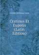 Cratinus Et Eupolis (Latin Edition), Carolus Guilelmus Lucas 
