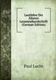 Lautlehre Der Alteren Lasamonhandschrift (German Edition), Paul Lucht 