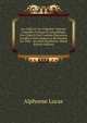 Les Clubs Et Les Clubistes: Histoire Complete Critique Et Anecdotique Des Clubs Et Des Comites Electoraux Fondes A Paris Depuis La Revolution De 1848: . Societes Populaires. Detail (French Edition), Alphonse Lucas 
