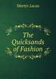 The Quicksands of Fashion, Martin Lucas 