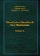 Illustrirtes Handbuch Der Obstkunde. Volume V., Friedrich Jahn,Eduard Lucas,Johann G. C. Oberdieck 
