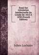 Essai Sur L'?volution Intellectuelle De L'italie De 1815 ? 1830 (French Edition), Julien Luchaire 