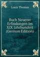 Buch Neuerer Erfindungen Im XIX Jahrhundert (German Edition), Louis Thomas 