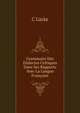 Grammaire Des Dialectes Celtiques Dans Ses Rapports Avec La Langue Francaise, C Lucke 