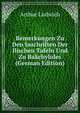 Bemerkungen Zu Den Inschriften Der Ilischen Tafeln Und Zu Bakchylides (German Edition), Arthur Ludwich 