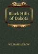 Black Hills of Dakota, William Ludlow 