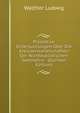 Projektive Untersuchungen Uber Die Kreisverwandtschaften Der Nichteuklidischen Geometrie . (German Edition), Walther Ludwig 