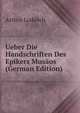 Ueber Die Handschriften Des Epikers Musaos (German Edition), Arthur Ludwich 