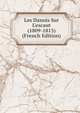 Les Danois Sur L'escaut (1809-1813) (French Edition), 