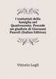 I trattatisti della famiglia nel Quattrocento. Precede un giudizio di Giovanni Pascoli (Italian Edition), Vittorio Lugli 