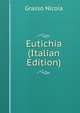 Eutichia (Italian Edition), Grasso Nicola 