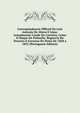 Correspondencia Official De Luiz Antonio De Abreu E Lima: Actualmente Conde Da Carreira, Como O Duque De Palmella. Regencia De Terceira E Governo Do Porto De 1828 a 1835 (Portuguese Edition), 