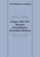 Faster Ulla Och Hennes Brorsdottrar (Swedish Edition), Axel Wilhelm Lundegard 