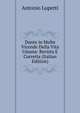 Dante in Molte Vicende Della Vita Umana: Revista E Corretta (Italian Edition), Antonio Lupetti 