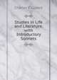 Studies in Life and Literature. with Introductory Sonnets, Charles T. Lusted 