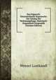 Das Ungarsch- Osterreichische Staatsrecht: Zur Losung Der Verfassungsfrage, Historisch-Dogmatisch Dargestellt (German Edition), Wenzel Lustkandl 