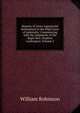 Reports of Cases Argued and Determined in the High Court of Admiralty: Commencing with the Judgments of the Right Hon. Stephen Lushington, Volume 2, Robinson, W. 