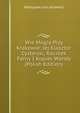 Wie Mogia Przy Krakowie: Jej Klasztor Cysterski, Kocioek Farny I Kopiec Wandy (Polish Edition), Wadysaw uszczkiewicz 
