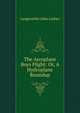 The Aeroplane Boys Flight: Or, A Hydroplane Roundup, Langworthy John Luther 