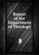 Report of the Department of Theology, 