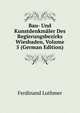 Bau- Und Kunstdenkmaler Des Regierungsbezirks Wiesbaden, Volume 5 (German Edition), Ferdinand Luthmer 