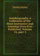 Autobiography, a Collection of the Most Instructive and Amusing Lives Ever Published, Volume 24, part 2, Heinrich Kretschmayr 