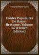 Contes Populaires De Basse-Bretagne, Volume 26 (French Edition), Francois Marie Luzel 