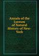 Annals of the Lyceum of Natural History of New-York, 