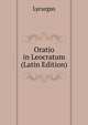 Oratio in Leocratum (Latin Edition), Lycurgus 