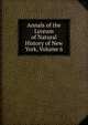 Annals of the Lyceum of Natural History of New York, Volume 6, 