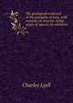 The geological evidences of the antiquity of man, with remarks on theories of the origin of species by variation, Lyell Charles 