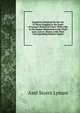 Questions Designed for the Use of Those Engaged in the Study of Lyman's Historical Chart: With a Key to the Names Mentioned in the Chart and a List of . History with Their Corresponding Modern Names, Azel Storrs Lyman 