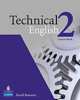 Technical English 2 (Pre-Intermediate) Coursebook, Celia Bingham, David Bonamy, Christopher Jacques, Lizzie Wright 