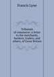 Tribunals of commerce: a letter to the merchants, bankers, traders, and others, of Great Britain, Francis Lyne 