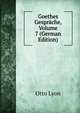 Goethes Gesprache, Volume 7 (German Edition), Otto Lyon 