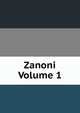 Zanoni Volume 1, 