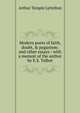 Modern poets of faith, doubt, & paganism: and other essays : with a memoir of the author by E.S. Talbot, Arthur Temple Lyttelton 