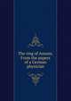 The ring of Amasis. From the papers of a German physician, 