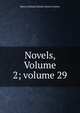 Novels, Volume 2; volume 29, Edward Bulwer Lytton 
