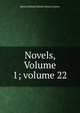 Novels, Volume 1; volume 22, Edward Bulwer Lytton 