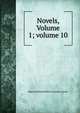 Novels, Volume 1; volume 10, Edward Bulwer Lytton 