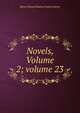 Novels, Volume 2; volume 23, Edward Bulwer Lytton 