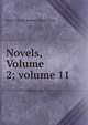 Novels, Volume 2; volume 11, Edward Bulwer Lytton 