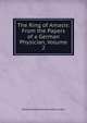 The Ring of Amasis: From the Papers of a German Physician, Volume 2, Edward Robert Bulwer Lytton Lytton 