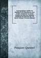 Correspondance In?dite De Mabillon Et De Montfaucon Avec L'italie: Contenant Un Grand Nombre De Faits Sur L'histoire Religieuse Et Litt?raire De 17E Siecle, Volume 3 (French Edition), Pasquier Quesnel 