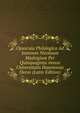 Opuscula Philologica Ad Joannem Nicolaum Madvigium Per Quinquaginta Annos Universitatis Hauniensis Decus (Latin Edition), 